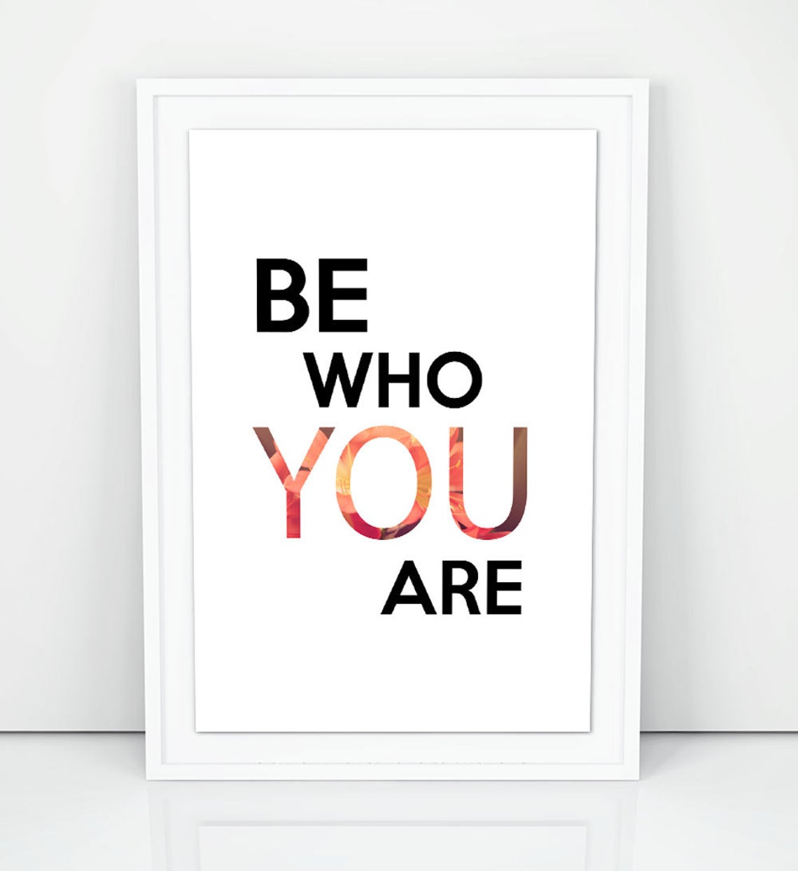 “BE WHO YOU ARE” Motivational Quote Print, Wall Art Quotes Print Main image